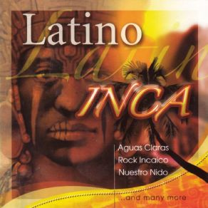 Latino Inca album cover