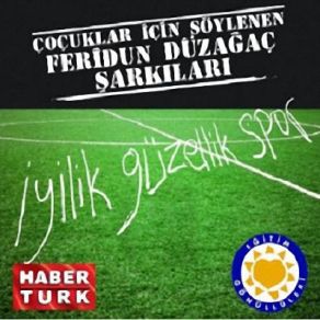 İyilik Güzellik Spor 2011 album cover