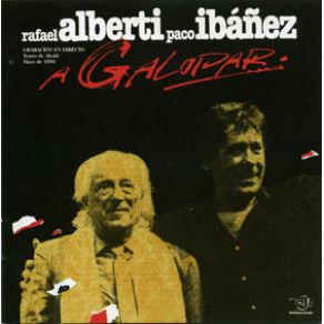Paco Ibáñez A Galopar CD1 album cover