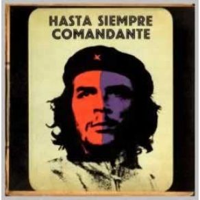 Hasta Siempre Comandante album cover