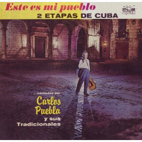 Este Es Mi Pueblo - 2 Etapas De Cuba album cover