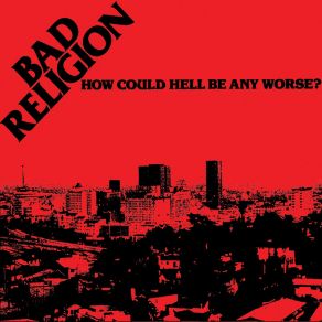 How Could Hell Be Any Worse?  album cover
