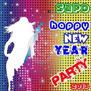 Sapo Happy New Year Party 2013 (CD3) album cover