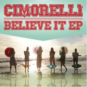 Believe It (EP) album cover