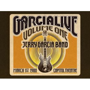 Garcialive Vol. 1: March 1st, 1980 Capitol Theatre album cover