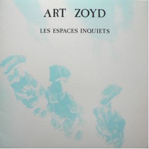 Les Espaces Inquiets album cover