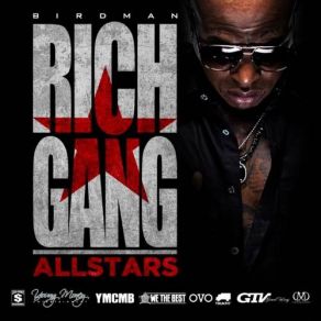 Rich Gang All Stars album cover