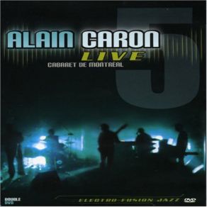 Live At Cabaret De Montreal (CD1) album cover