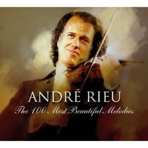 The 100 Most Beautiful Melodies [CD 3 Of 6] album cover