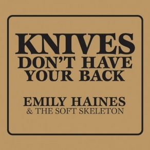Knives Don'T Have Your Back album cover