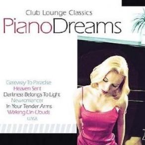 Piano Dreams (Club Lounge Classics) CD2 album cover