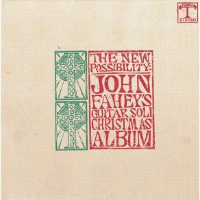 The New Possibility: John Fahey'S Guitar Soli Christmas Album album cover