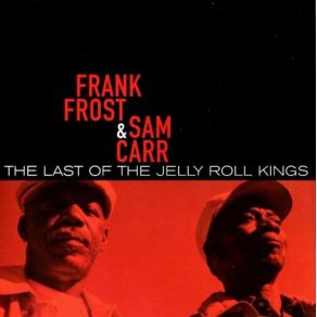 The Last Of The Jelly Roll Kings album cover