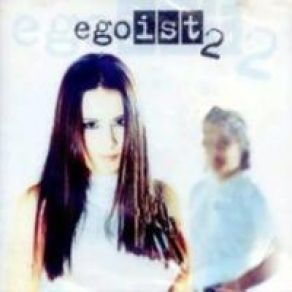 Egoist 2 album cover