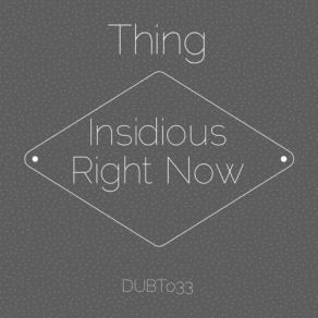 Insidious / Right Now album cover