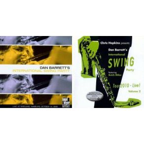 Dan Barrett's International Swing Party (CD1) album cover