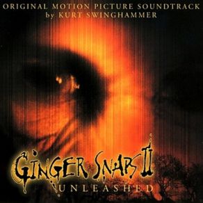 Ginger Snaps II: Unleashed (Original Soundtrack) album cover