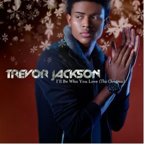 I'll Be Who You Love (This Christmas) (Single) album cover