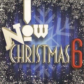 Now Christmas 6 (Canadian Edition) album cover