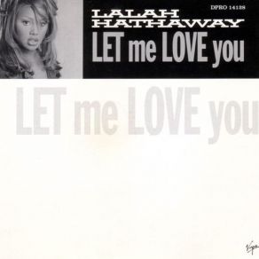 Let Me Love You album cover