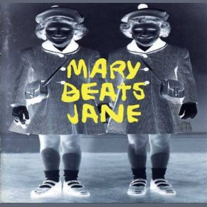 Mary Beats Jane album cover