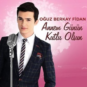 Annem Günün Kutlu Olsun (Single) album cover
