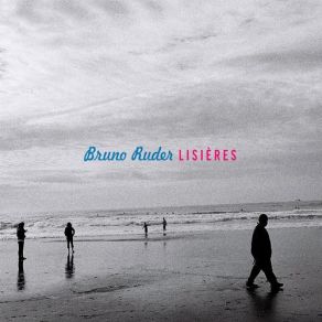 Lisières album cover