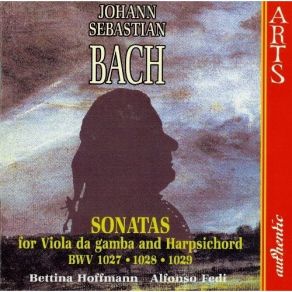 Bach - Sonatas For Viola Da Gamba And Harpsichord - Bettina Hoffmann, Alfonso Fedi album cover
