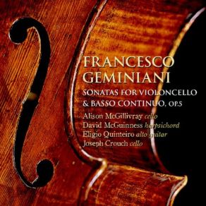 Geminiani: Sonatas For Violoncello & Basso Continuo album cover