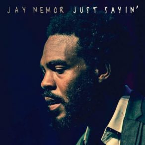 Just Sayin' album cover