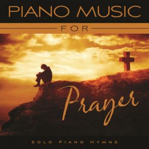 Piano Music For Prayer Mason Embry album cover