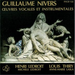 Nivers - Ouvres Vocales Et Instrumentales - Ledroit, Thiry album cover