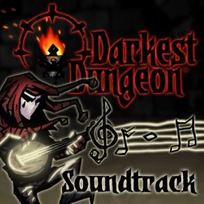 Darkest Dungeon (Original Soundtrack) album cover