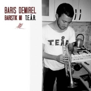 Barıştık Mı T. E. A. R album cover