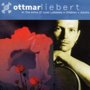 In The Arms Of Love- Lullabies 4 Children + Adults album cover