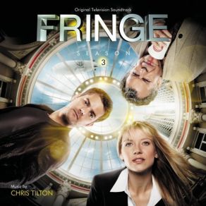 Fringe - Season 3 (Original Television Soundtrack) album cover