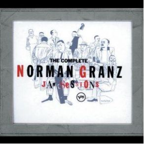 The Complete Norman Granz Jam Sessions (Disc 3) album cover