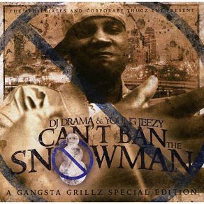 Can'T Ban The Snowman album cover