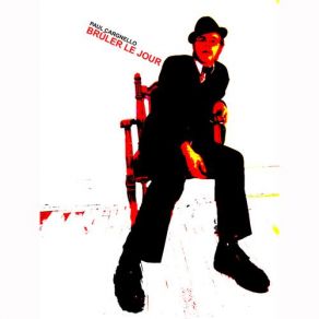 Brûler Le Jour album cover