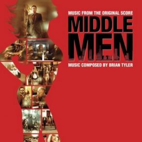 Middle Men (Original Soundtrack) album cover