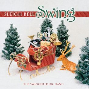 Sleigh Bell Swing album cover