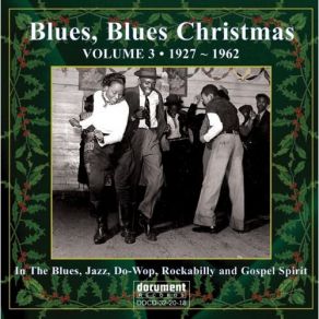 Blues, Blues Christmas Vol. 3 (1927-1962) (CD1) album cover