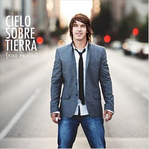 Cielo Sobre Tierra album cover