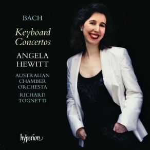 J. S. Bach - Complete Keyboard Concertos, Brandenburg Concerto No. 5, Triple Concerto (Angela Hewitt, Richard Tognetti, Australian Chamber Orchestra) album cover