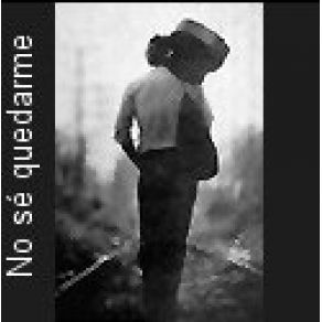 No Sé Quedarme album cover