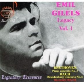 Emil Gilels Legacy - V. 1 - Beethoven & Bach album cover