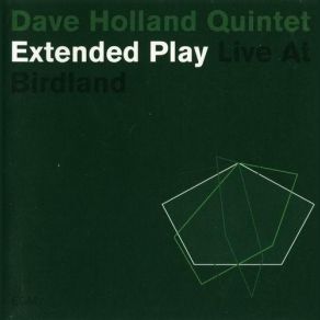 Extended Play. Live At Birdland (CD1) album cover