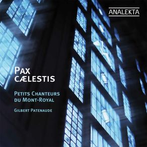 Pax Cælestis: Choral Sacred Works album cover