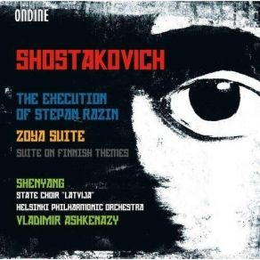 Shostakovich - The Execution Of Stepan Razin; Zoya Suite album cover