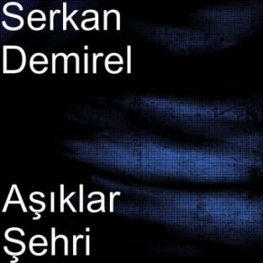 Aşıklar Şehri album cover
